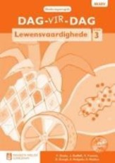 Dag-vir-dag lewensvaardighede: Gr 3: Onderwysersgids