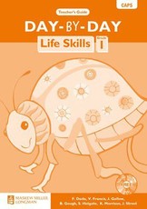 Day-by-day life skills: Gr 1: Teacher's guide