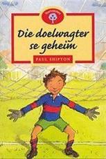 Die doelwagter se geheim : Fase 13