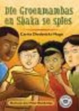 Die Groenmambas en Shaka se spies : Grade 4 - 7