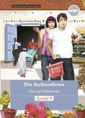 Die kuikendiewe CAPS : Grade 9