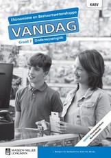 Ekonomiese en bestuurswetenskappe vandag KABV : Gr 7: Onderwysersgids