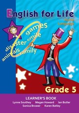 English for life - an integrated language text: Gr 5: Learner's book