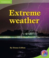 Extreme weather: Level 7D: Gr 6 - 7: Reader