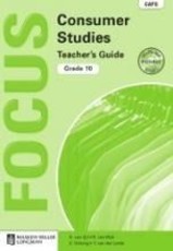 Focus consumer studies: Gr 10: Teacher's guide