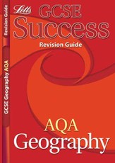 GCSE Success AQA Geography Revision Guide