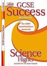 GCSE Success Workbook - Science Higher