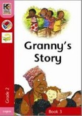 Granny's story : Book 3: Gr 2: Reader