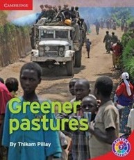 Greener pastures: Level 7A: Gr 6 - 7: Reader