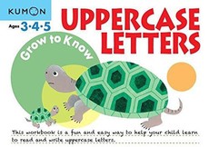 Grow to Know Uppercase Letters: Ages 3 4 5