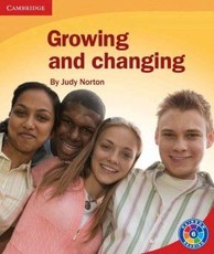 Growing and changing: Level 6D: Gr 5 - 6: Reader