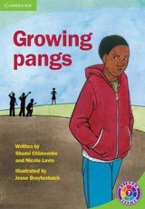 Growing pangs: Level 7E: Gr 6 - 7: Reader