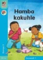 Hamba kahle : Gr 3: Big book 1