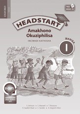 Headstart amakhono okuziphilisa: Gr 1: Teacher's guide