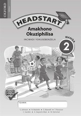 Headstart amakhono okuziphilisa: Gr 2: Workbook