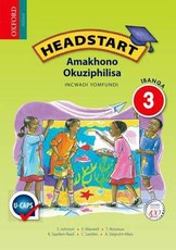 Headstart amakhono okuziphilisa: Gr 3: Learner's book