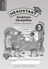 Headstart amakhono okuziphilisa: Gr 3: Workbook