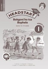 Headstart bokgoni ho tsa bophelo: Gr 1: Teacher's guide