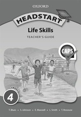 Headstart life skills CAPS: Gr 4: Teacher's book