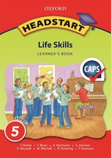 Headstart life skills CAPS: Gr 5: Learner's book