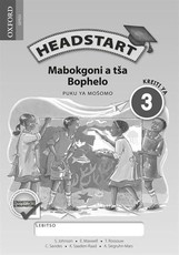 Headstart mabokgoni a tsa bophelo: Gr 3: Workbook