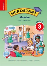 Headstart mmetse: Gr 3: Learner's book