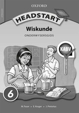 Headstart wiskunde CAPS: Gr 6: Onderwysersgids