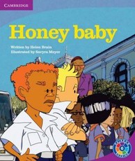 Honey baby: Level 6B: Gr 5 - 6: Reader