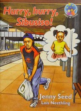 Hurry! Hurry! Sibusiso (NCS) : Grade 7