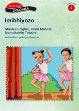 Imibhiyozo : Stage 2 pack 2 : Gr 2: Reader