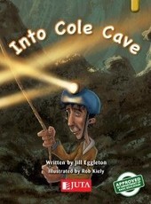 Into cole cave: Gold: Gr 6