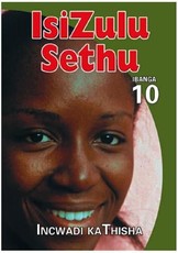 Isizulu Sethu : Ibanga 10 : Incwadi Kathisha