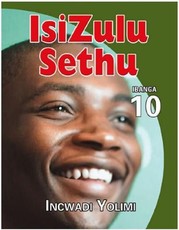 Isizulu Sethu : Ibanga 10 : Incwadi Yomfundi