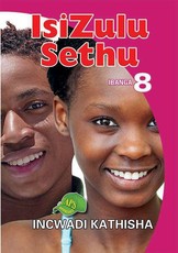 IsiZulu Sethu : Ibanga 8 : Incwadi Kathisha