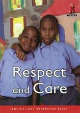 Junior African Writers Series HIV/Aids: Respect and Care: Level A