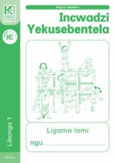 Kagiso Reader Workbook (NCS) : Grade 1