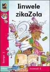 Kagiso Reader: Iinwele zikaZola (NCS) : Grade 2 : Book 5