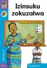 Kagiso Reader: Izinsuku zokuzalwa (NCS) : Grade 3 : Book 3