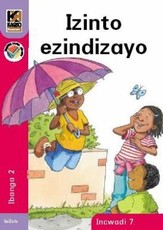 Kagiso Reader: Izinto ezindizayo (NCS) : Grade 2 : Book 7