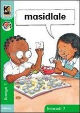 Kagiso Reader: Masidlale (NCS) : Grade 1 : Book 7