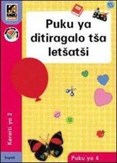 Kagiso Reader: Puka ya ditiragalo tsa letsatsi (NCS) : Grade 2 : Book 4