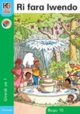 Kagiso Reader: Ri fara lwendo (NCS) : Grade 1 : Book 10