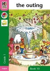 Kagiso Reader: The outing: Grade 1: Book 10