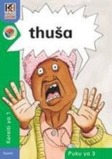 Kagiso Reader: Thusa (NCS) : Grade R : Book 3