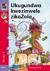 Kagiso Reader: Ukugundwa kwezinwele zikaZola (NCS) : Grade 2