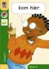 Kagiso: Kom hier: Graad R: Leesboek 6