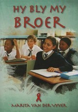 Kaperjol Leesboek: Hy bly my broer : Graad 7