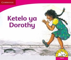 Ketelo ya Dorothy: Gr R - 3: Reader