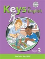 Keys to English First Additional Language : Grade 3 : Learner Workbook