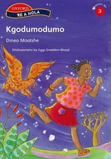 Kgodumodumathutlwa: Reader 3: Gr 3